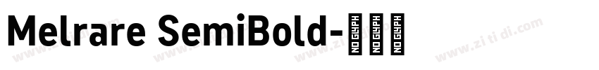 Melrare SemiBold字体转换